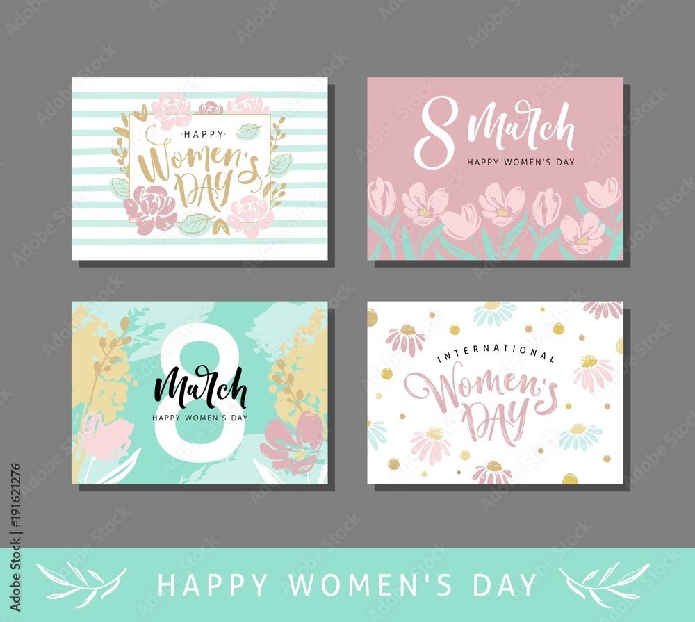Set of four greeting cards for international womens day with сalligraphic hand written phrase. Eight march. Hand drawn elements. Vector design.