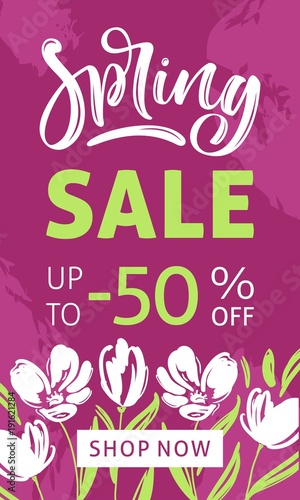 Spring sale. Calligraphic hand written phrase and hand drawn flowers. Vector illustration template  banners  flyers  posters  brochure.