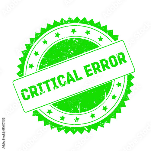 Critical Error green grunge stamp isolated