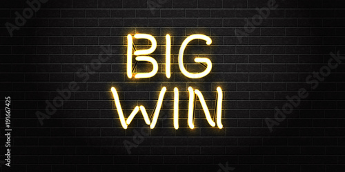 Vector realistic isolated neon sign for big win for decoration and covering on the wall background. Concept of winner, lottery, casino and award ceremony.