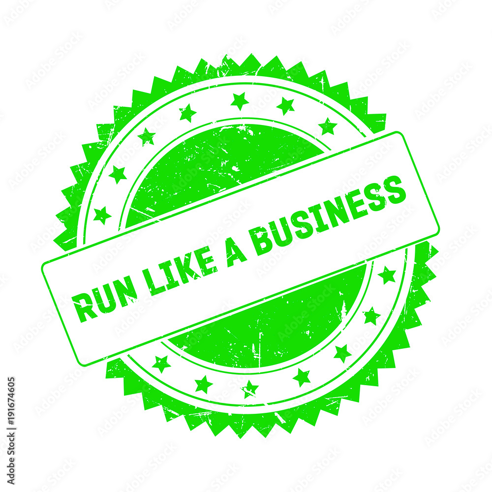 Run Like A Business green grunge stamp isolated