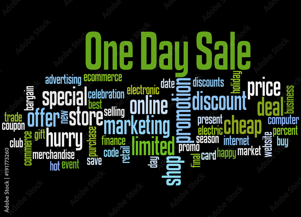 One Day sale word cloud concept 3 One Day sale word cloud concept 3