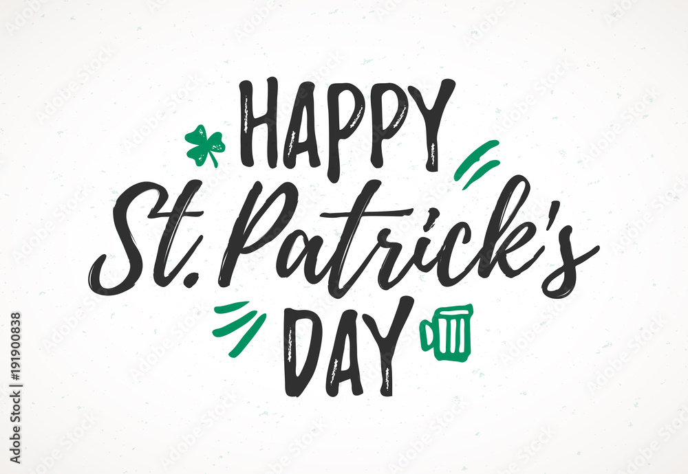 Happy St. Patrick's Day greeting card, 17 March Feast of St. Patrick, handdrawn dry brush style lettering