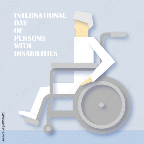 International day of persons with disabilities. Man in wheelchair. Physically handicapped person living full happy life with disability. Vector illustration