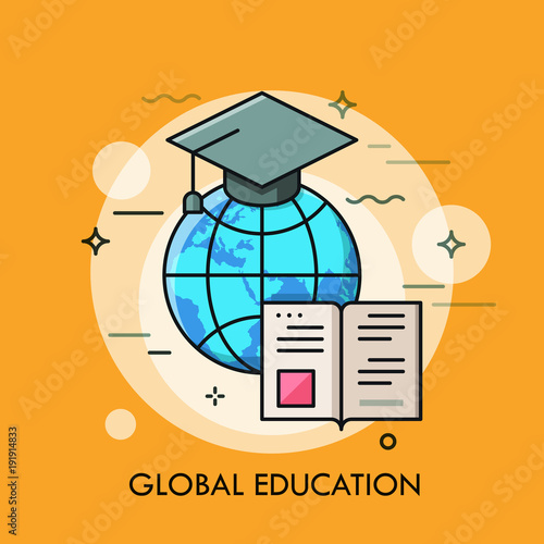 Globe with graduation cap and opened book. Modern concept of global education, international student exchange program, studying abroad.