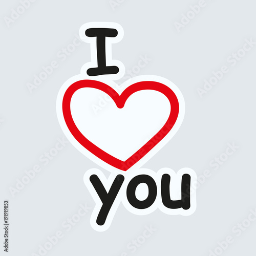 I love you