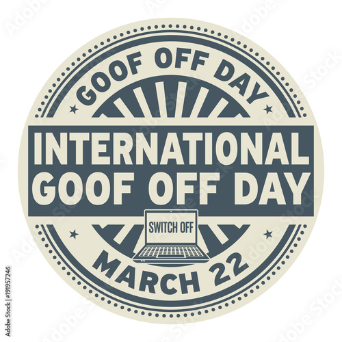 International Goof Off Day stamp