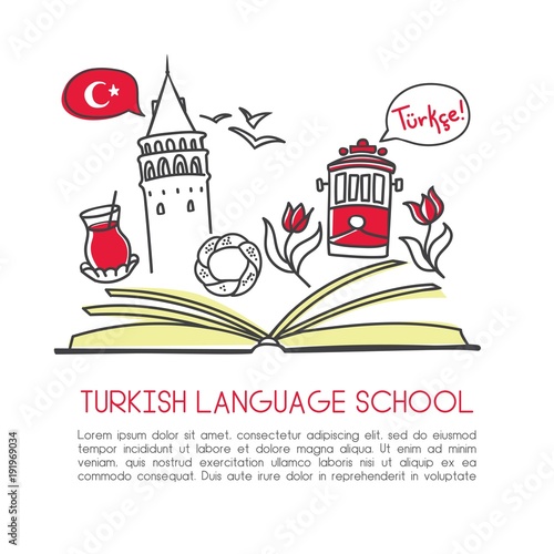 Vector illustration Turkish language school. An open book and symbols of Turkey: Galata tower, tram, tea, tulip, simit bagel, seagull. Hand drawn doodle objects isolated on white with place for text.