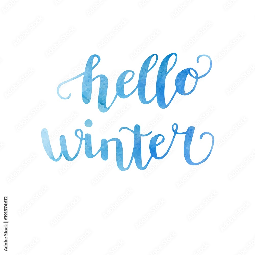 Hello winter. Vector illustration with hand lettering ib vibrant blue ...