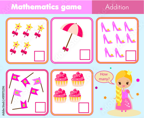 Counting educational children game, math kids activity. How many objects. Addition for girls with cute princess