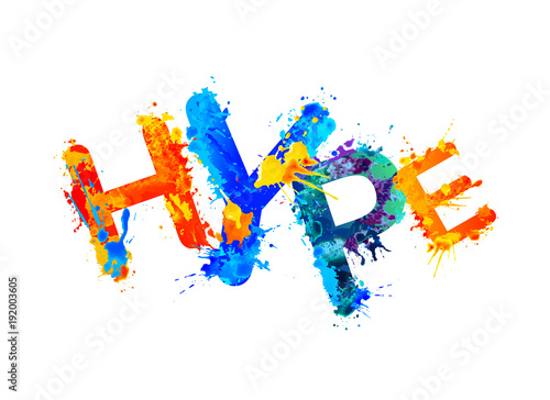 Word hype. Vector splash paint letters.