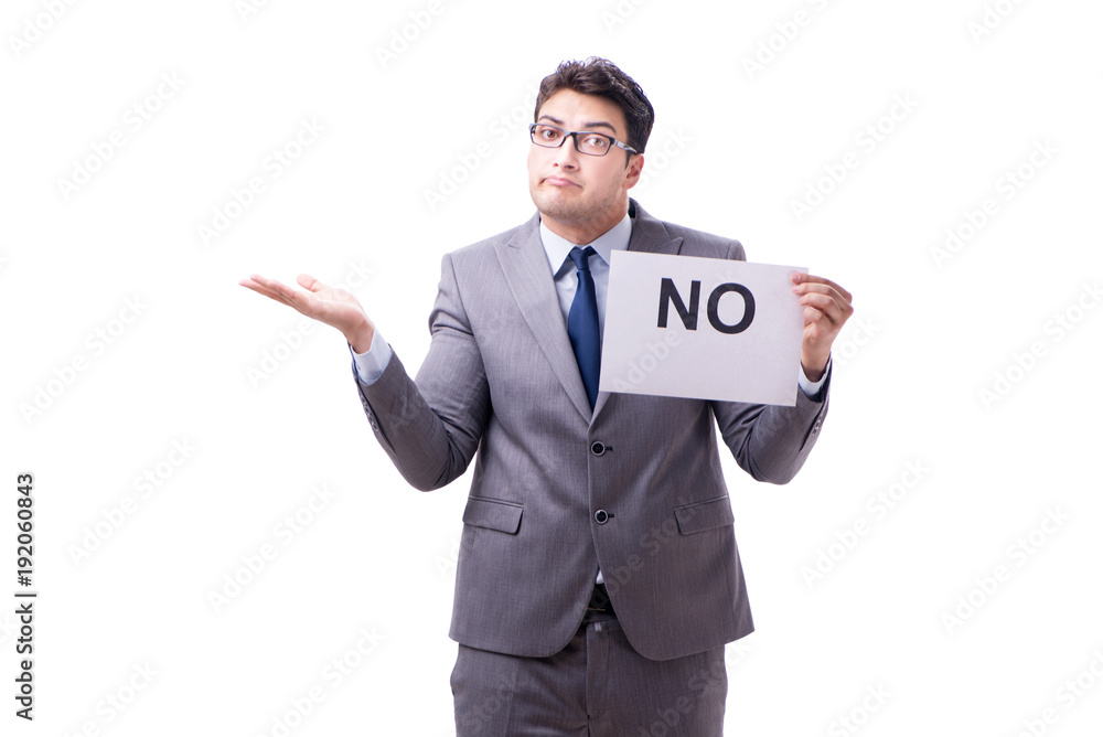 Businessman in negative no answer isolated on white background Businessman in negative no answer isolated on white background