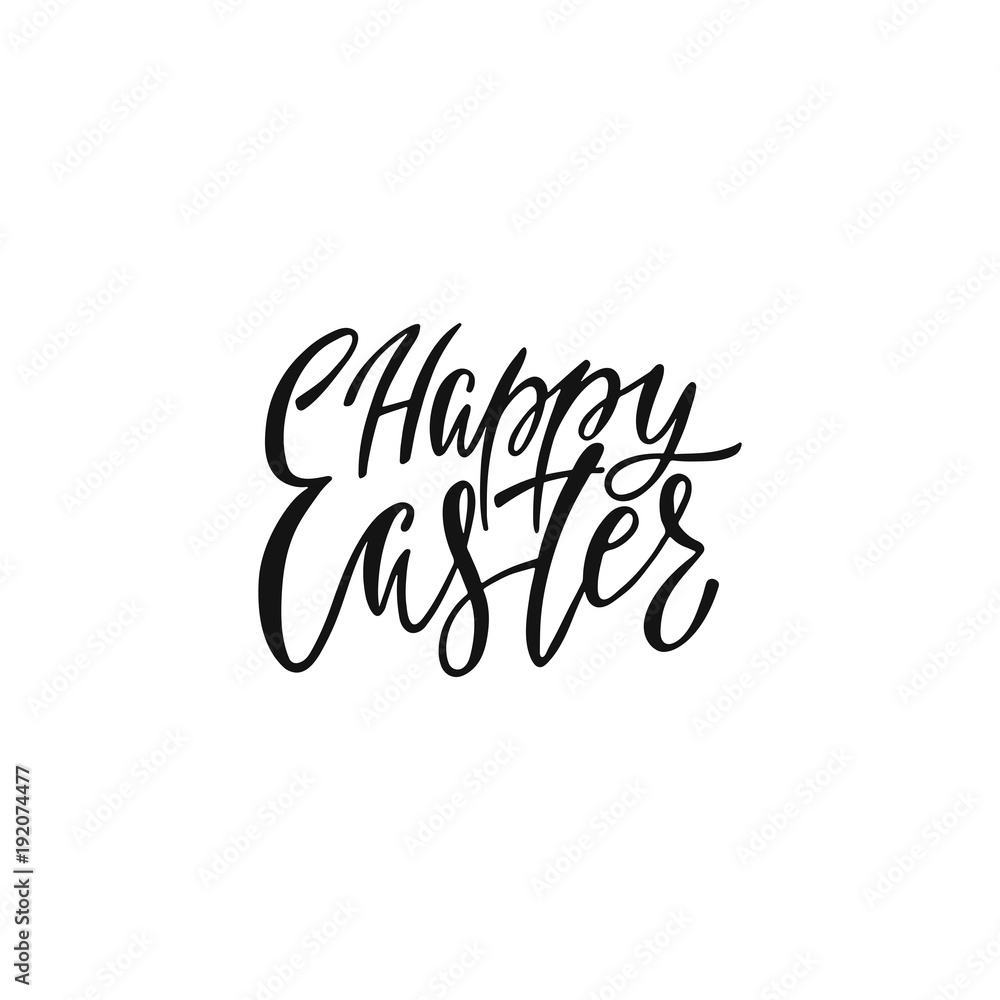 Happy Easter greeting card. Handwritten vector lettering text. Calligraphic phrase. Happy Easter greeting card. Handwritten vector lettering text. Calligraphic phrase.