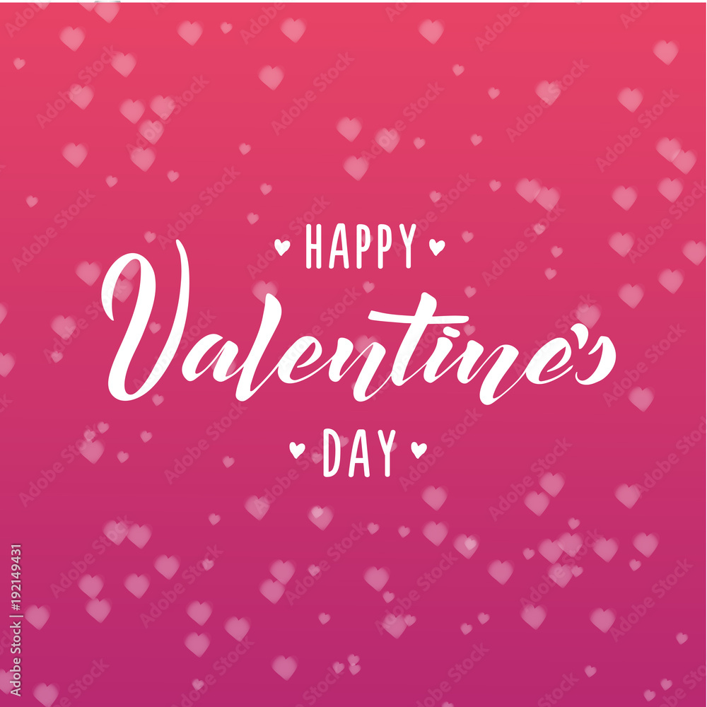 Happy Valentines Day typography poster with handwritten calligraphy text - vector illustration