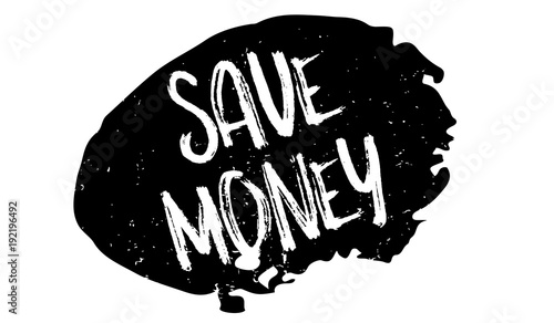 Save Money rubber stamp. Grunge design with dust scratches. Effects can be easily removed for a clean, crisp look. Color is easily changed.