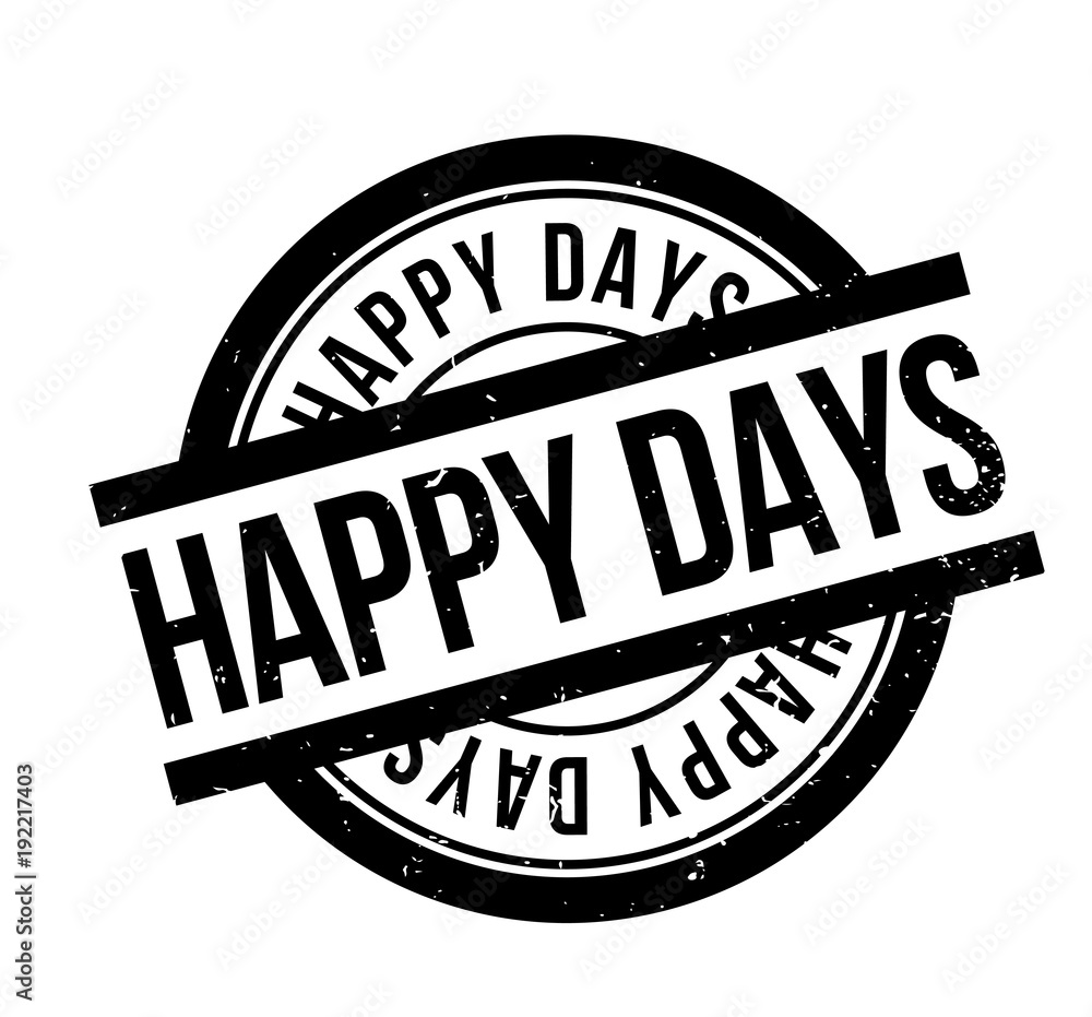 Happy Days rubber stamp. Grunge design with dust scratches. Effects can be easily removed for a clean, crisp look. Color is easily changed. Happy Days rubber stamp. Grunge design with dust scratches. Effects can be easily removed for a clean, crisp look. Color is easily changed.