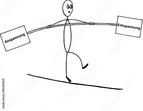 Balance zwischen Anspannung und Entspannung,  Stress