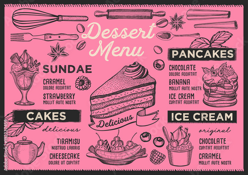 Dessert restaurant menu. Vector food flyer for bar and cafe. Design template with vintage hand-drawn illustrations.