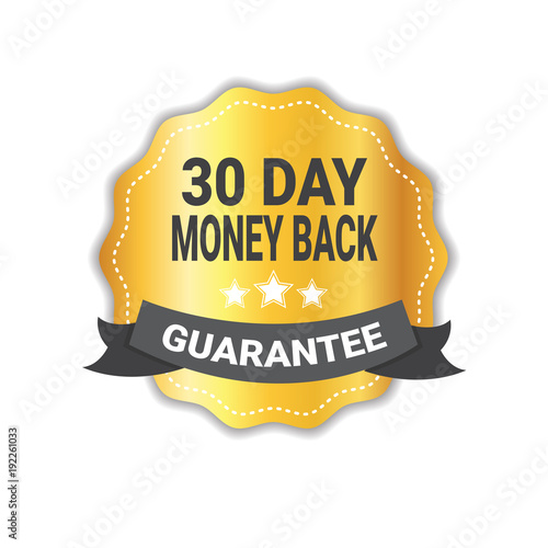 Money Back In 30 Days Guarantee Sticker Golden Medal Icon Seal Isolated Vector Illustration