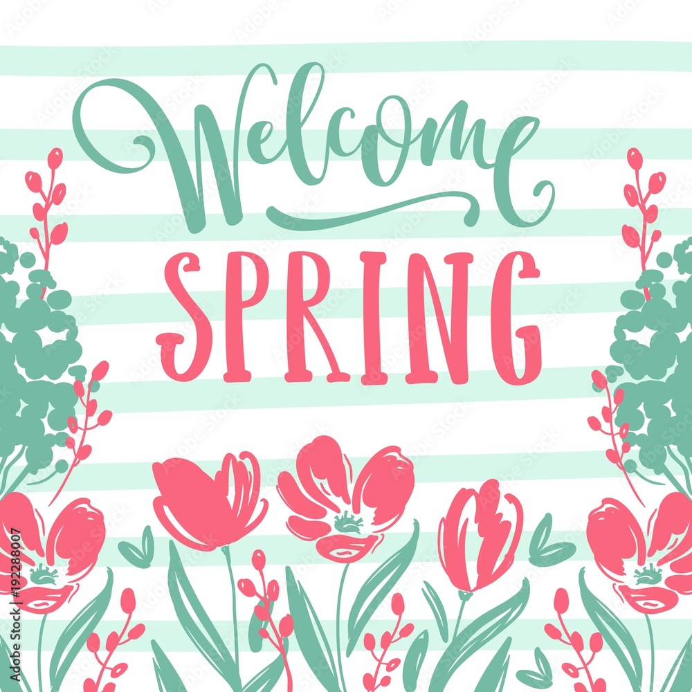 Spring greeting card with lettering and hand drawn flowers.