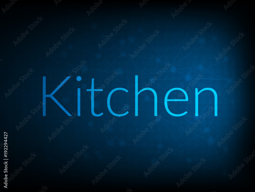 Kitchen abstract Technology Backgound Kitchen abstract Technology Backgound