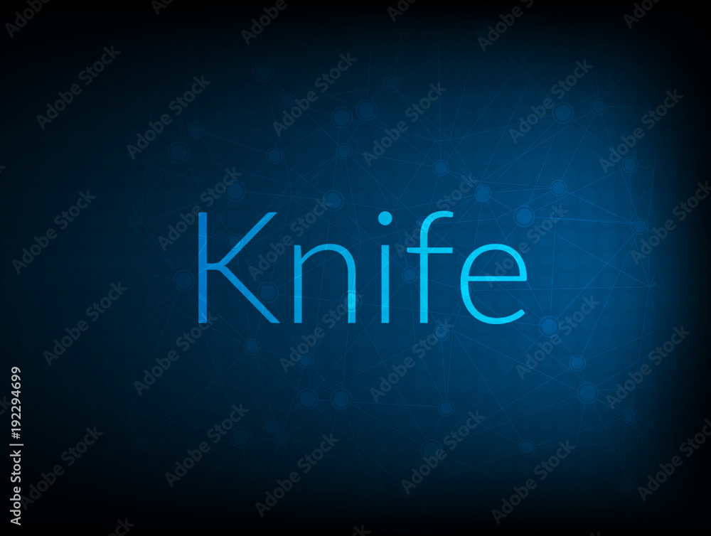 Knife abstract Technology Backgound Knife abstract Technology Backgound