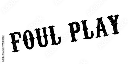 Foul Play rubber stamp. Grunge design with dust scratches. Effects can be easily removed for a clean, crisp look. Color is easily changed.