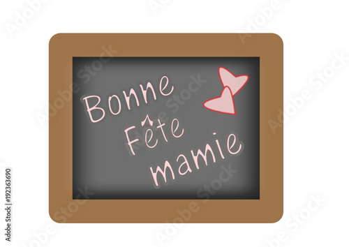 bonne fête mamie sur ardoise