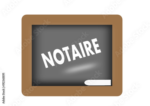 notaire sur ardoise et craie