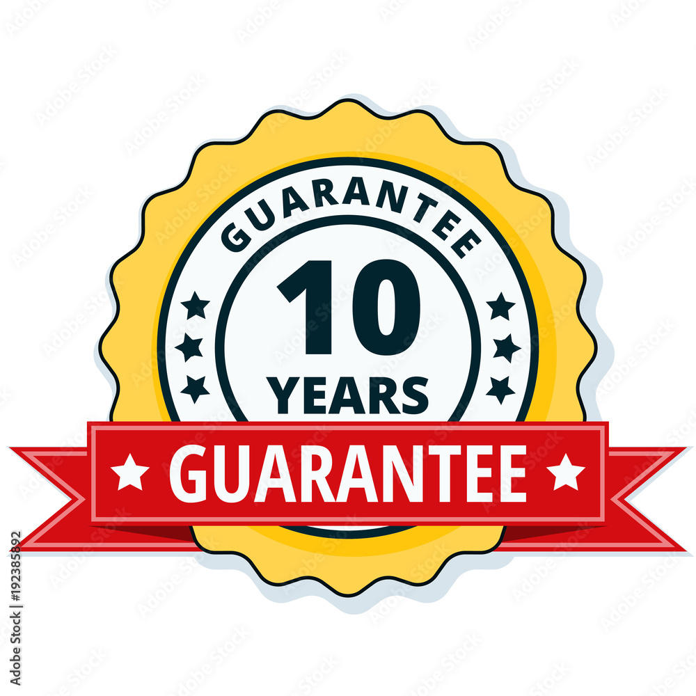 10 Year Guarantee 10 Year Guarantee
