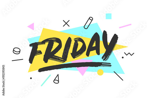 Friday. Banner, speech bubble, poster and sticker concept, memphis geometric style with text Friday. Icon message friday cloud talk for banner, poster, web. White background. Vector Illustration