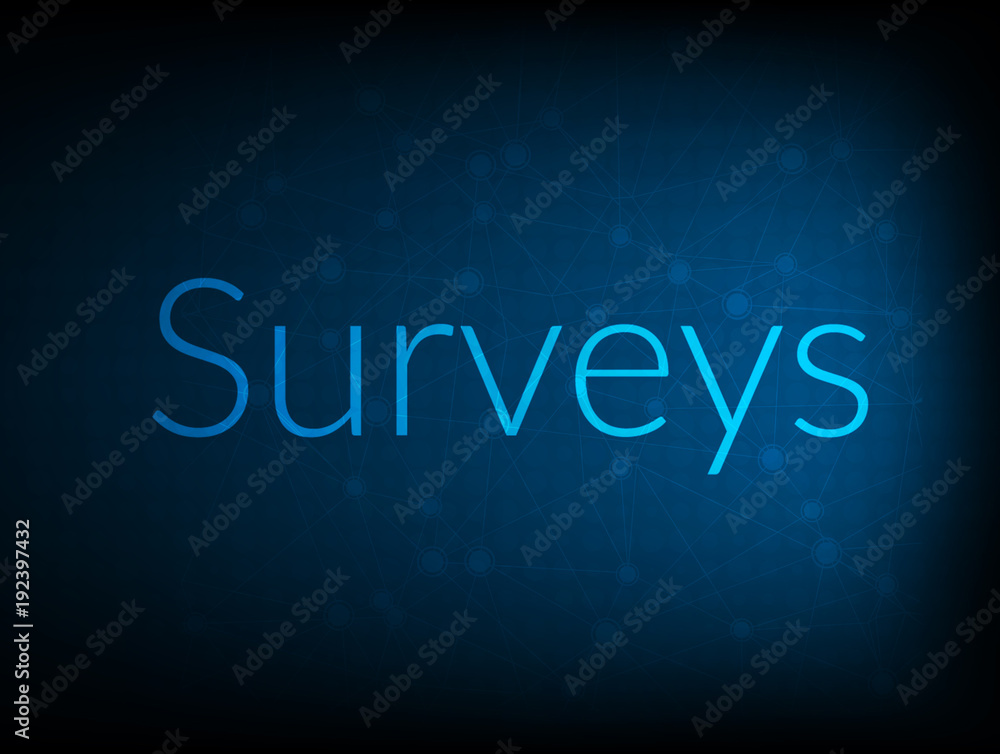 Surveys abstract Technology Backgound