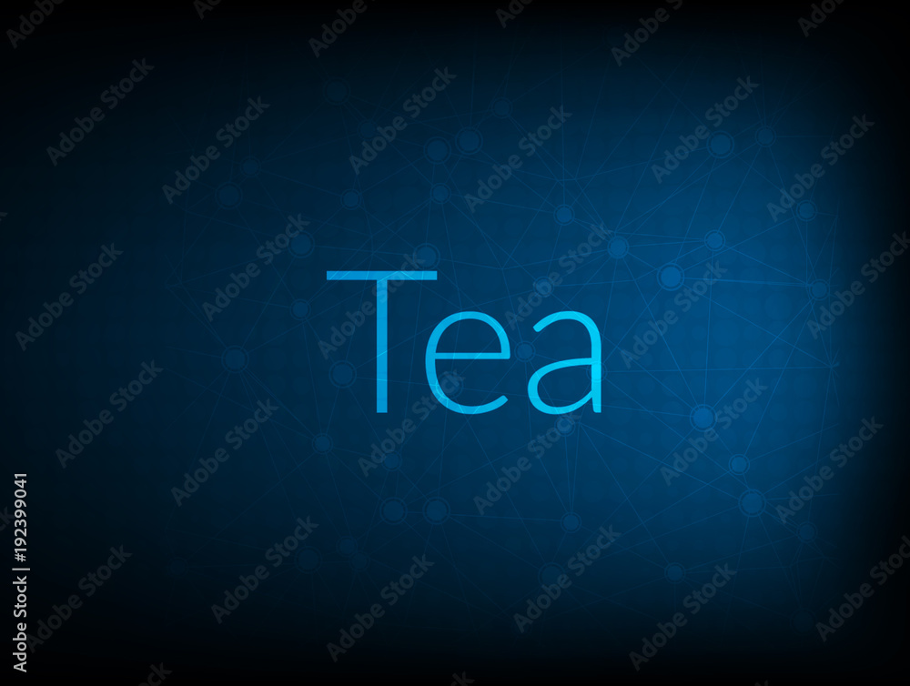 Tea abstract Technology Backgound