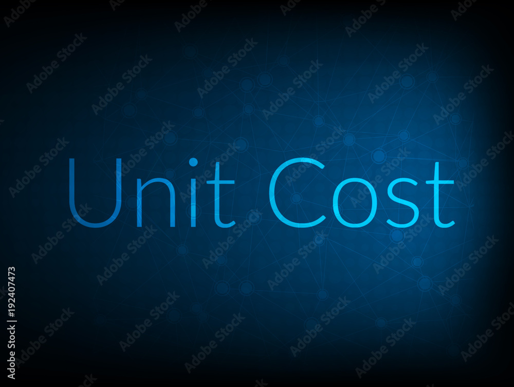 Unit Cost abstract Technology Backgound Unit Cost abstract Technology Backgound