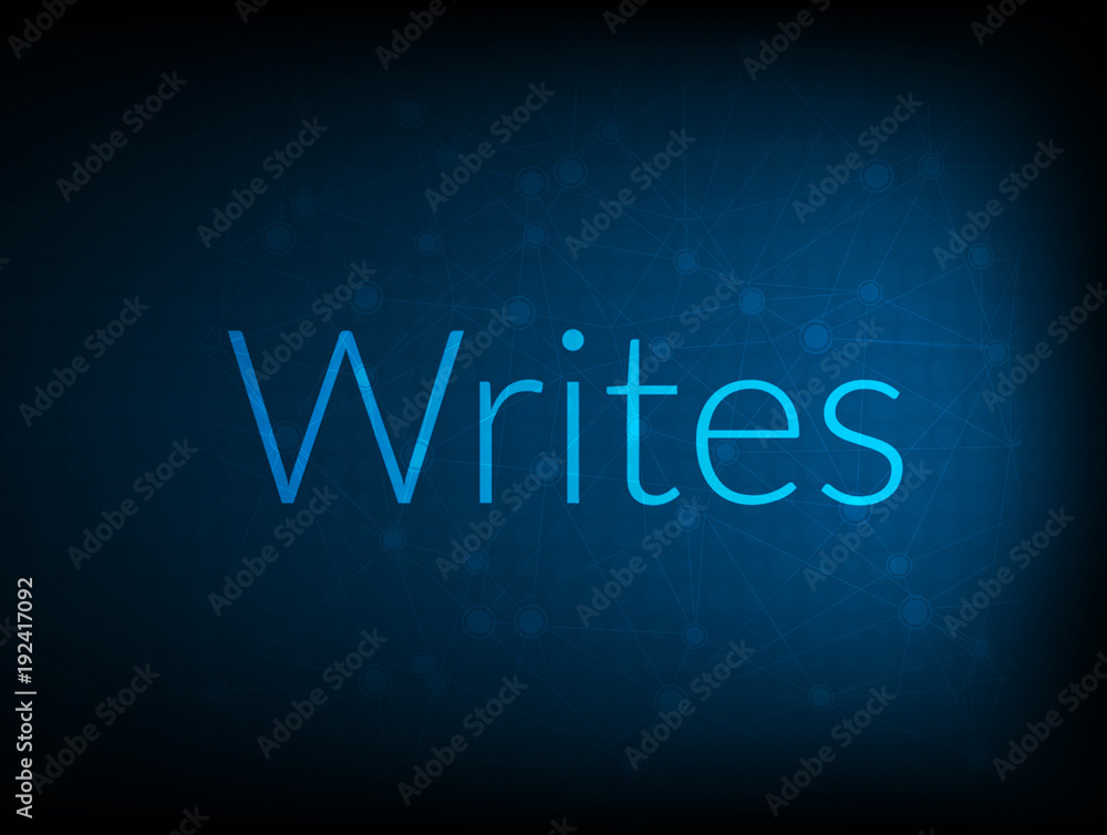 Writes abstract Technology Backgound Writes abstract Technology Backgound