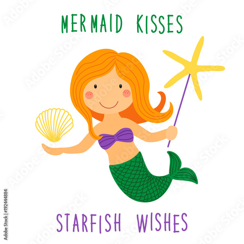 Cute childish hand drawn cartoon character of little mermaid with sea starfish, shell and lettering quote