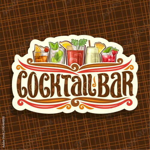 Vector logo for Cocktail Bar, vintage cut paper sign with 5 colorful refreshing mocktails and original brush typeface for words cocktail bar on white, set of alcohol drinks with ice and fruit garnish.