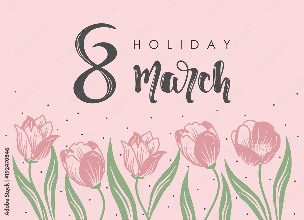 Women Day greeting card with hand drawn flowers background. Text lettering for 8 March Woman holiday. Women Day greeting card with hand drawn flowers background. Text lettering for 8 March Woman holiday.