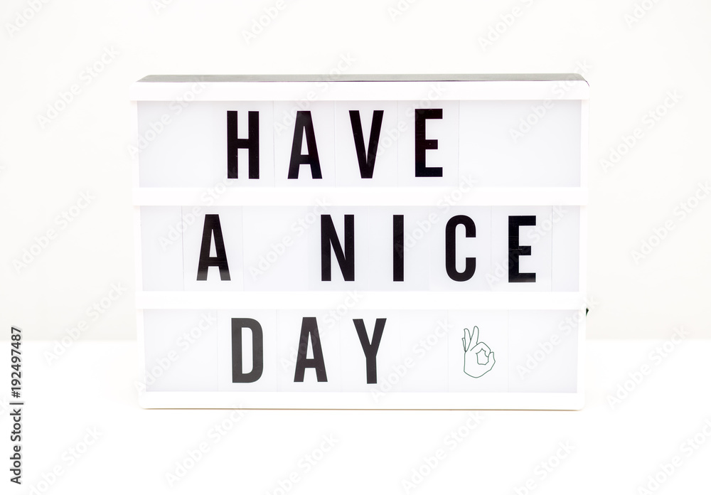 have a nice day text have a nice day text