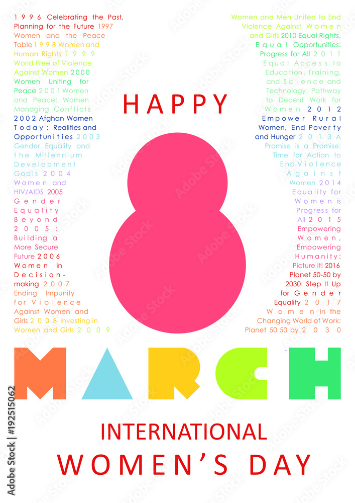 Happy International Women's Day on 8 March. A poster made up of Women's  Rights topics discussed: Gender Equality, End Violence Against Women,  Empowering women, End Poverty. Rainbow colors. EPS Vector Stock Vector