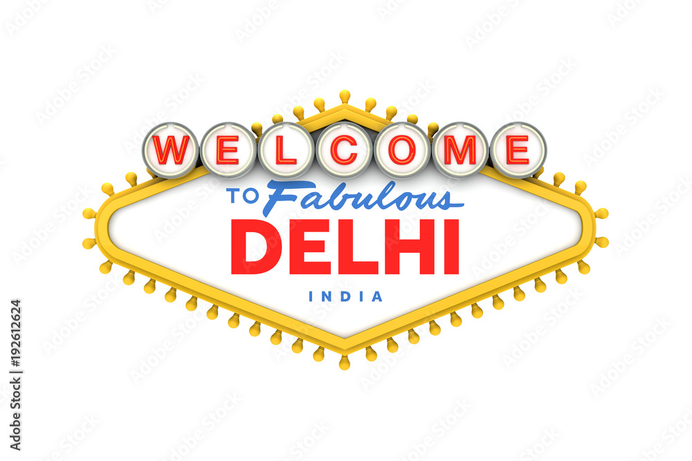 Welcome to Delhi, India sign in classic las vegas style design . 3D Rendering