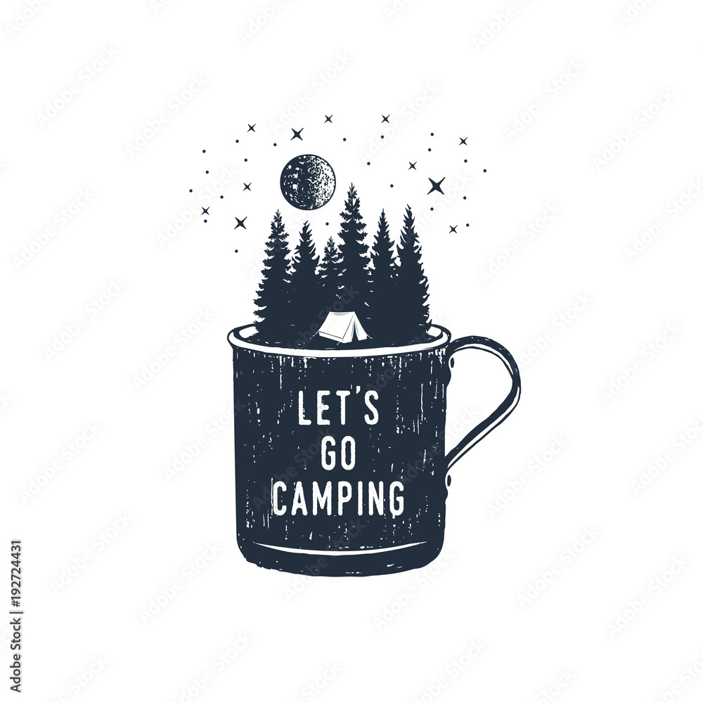 Hand drawn travel badge with fir trees in a metal mug textured vector illustration and "Let's go camping" inspirational lettering. - obrazy, fototapety, plakaty 