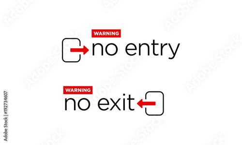 Danger No Entry Sign Board Design in Minimal Style Emergency Exit Only