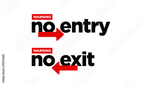 Danger No Entry Sign Board Design in Minimal Style Emergency Exit Only
