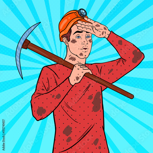 Pop Art Man Miner in Helmet with Pickaxe. Coal Industry Worker. Vector illustration