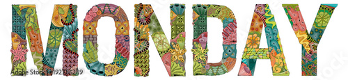 Word MONDAY. Vector decorative zentangle object