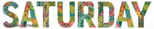 Word SATURDAY. Vector decorative zentangle object