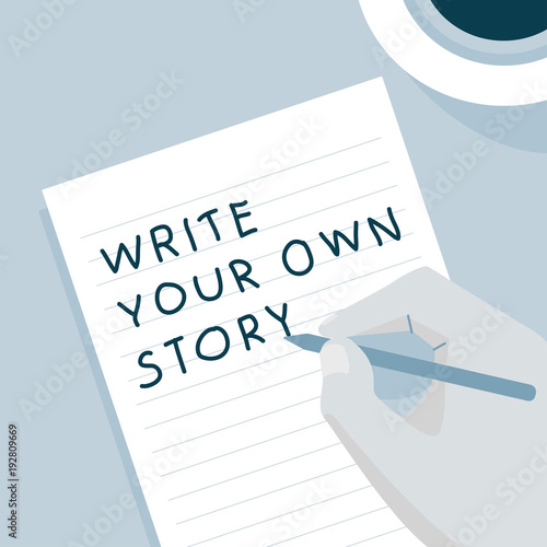 'Write your own story' illustration Fototapeta