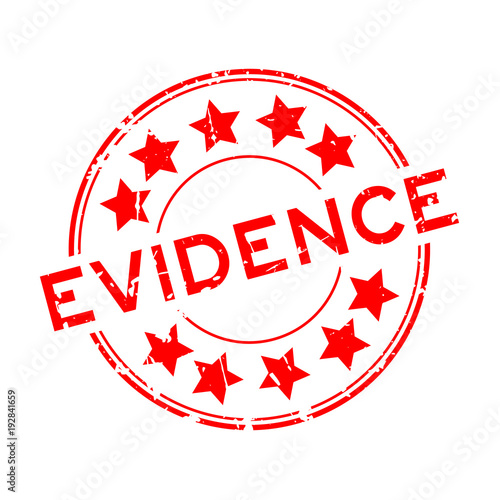Grunge red evidence word with star icon round rubber seal stamp on white background