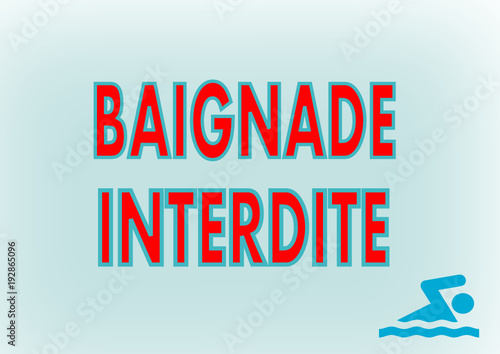 panneau,baignade interdite